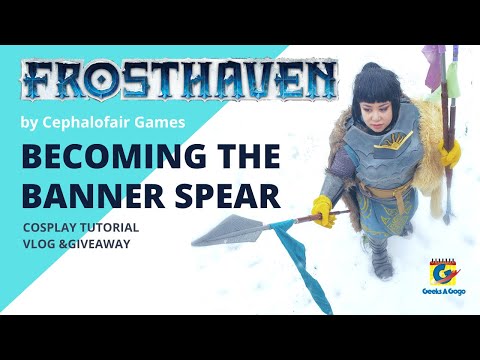 Becoming Banner Spear: Frosthaven Cosplay Tutorial, Vlog and Giveaway