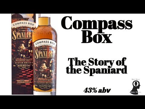Compass Box The Story of the Spaniard - Whisk(e)y Review 201