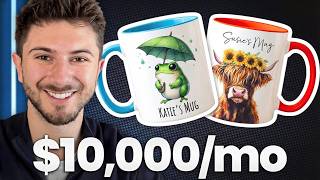 Make $10k/Month Selling Mugs on Etsy (FULL Strategy)