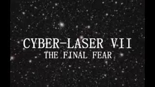 Cyber-Laser VII