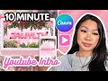 How To Create Cute YouTube Intros In Canva Step By Step Tutorial