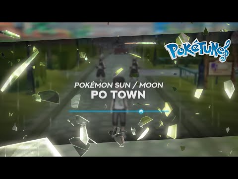 Pokémon Sun / Moon - Po Town 🎵 ᴴᴰ