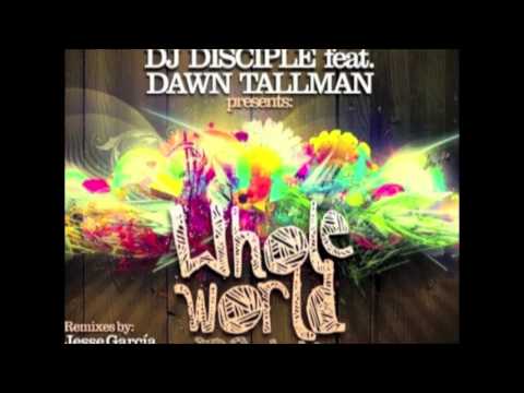 Jesse Garcia Christian Vila Dom Capello and Stefan Vilijn Remix DJ Disciple Feat. Dawn Tallman