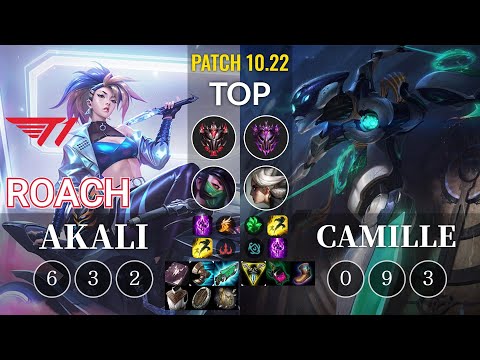 T1 Roach Akali vs Camille Top - KR Patch 10.22