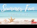 1 hour Summer Fun Happy and Upbeat Background Music #backgroundmusic #summerbackgroundmusic #music