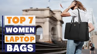 Best Laptop Bags for Women in 2025 – 7 Must-Have Styles!
