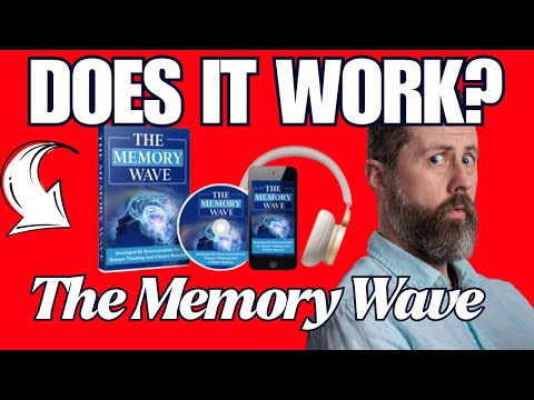 The Memory Wave Review - the Memory Wave Reviews Complaints bbb - does the memory wave work?