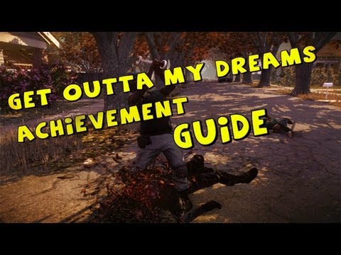 State Of Decay - Get Outta My Dreams Achievement Guide/ Tutorial