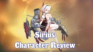 My Thoughts on Sirius! | Azur Lane