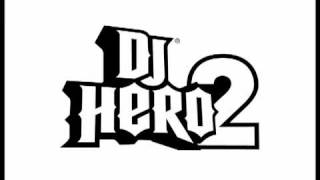 DJ Hero 2 - Galvanize vs. Leave Home