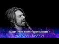 HANSON - STRING THEORY Docuseries - Ep. 9: You Can't Stop Us