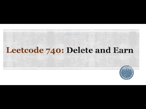 Leetcode 740: Delete and Earn