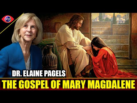 The Gospel of Mary Magdalene - Dr. Elaine Pagels