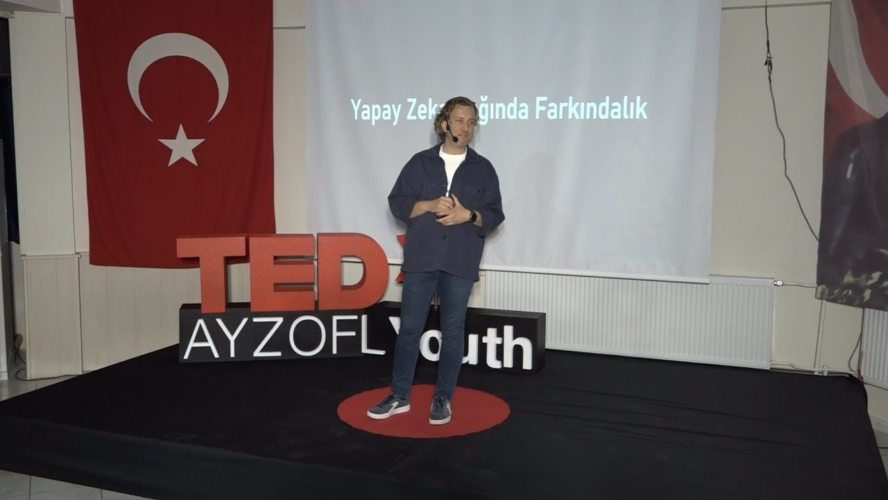 Yapay Zeka Çağında Farkındalık - Prof. Alper Bilge TEDxAYZOFL Youth | Alper Bilge | TEDxAYZOFL Youth