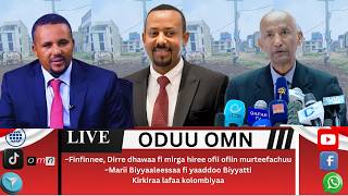 Download lagu OMN: ODUU HAGAYYAA 11, 2026 Finfinnee, Dirree dhawaa fi marii biyyaalessaa mp3