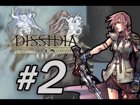 Let's play Dissidia 012 Duodecim Final Fantasy - Part 2: Kaboooooom!!!
