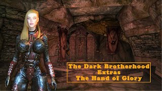 The Dark Brotherhood Extras - The Hand of Glory