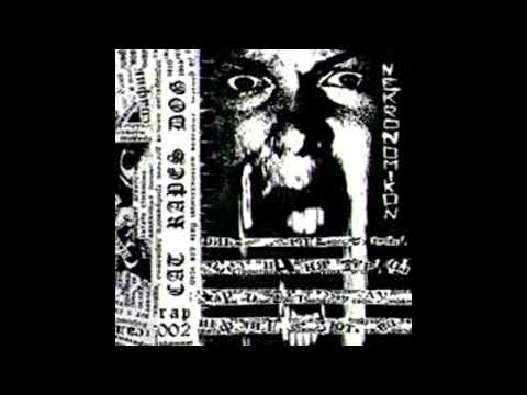 Cat Rapes Dog - Nekronomikon (1987)