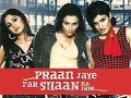 Pran Jaaye Par Shaan Na Jaaye 2003 Raveena Tandon Namrata Shirodkar Bharat Jadhav