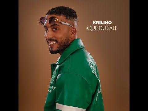KRILINO QUE DU SAL (CLIP OFFICIEL)