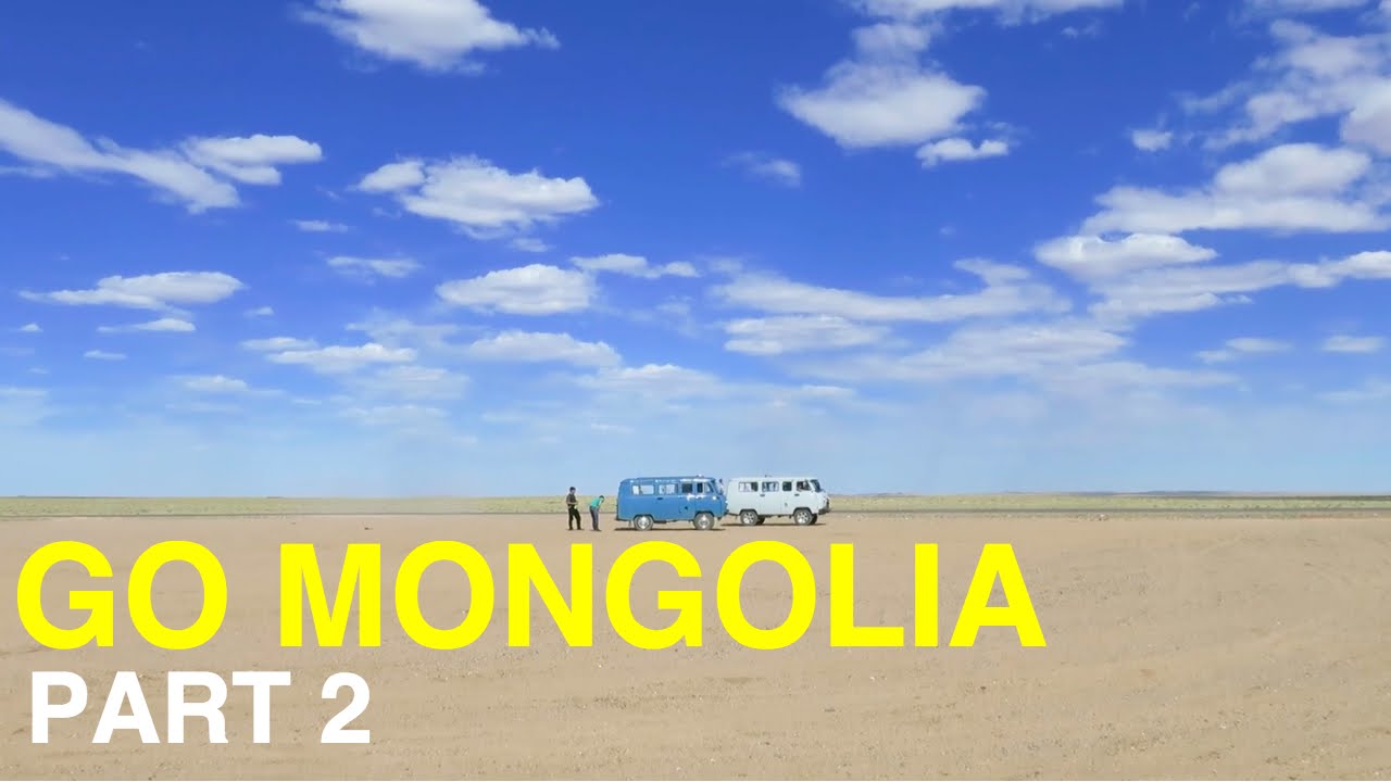 Go Mongolia Part 2
