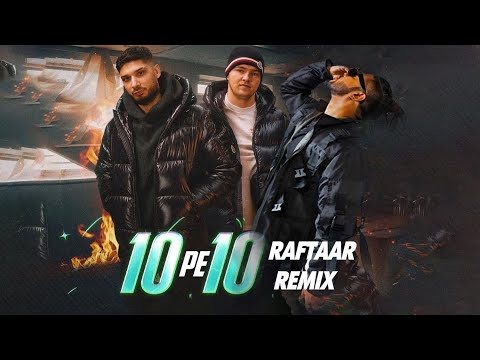 KR$NA & RAFTAAR Ft. French The Kid - 10 PE 10 REMIX | #10pe10