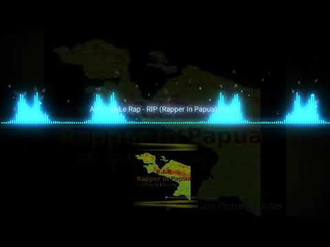 A.R.K StyLe Rap - R.I.P ( Rapper In Papua ) X Zombie Colony ( Official Audio Spectrum )