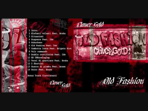 Claver Gold - Situazioni