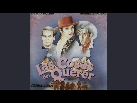 Las Cosas del Querer