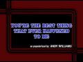 Andy Williams THE BEST THING THAT EVER HAPPENING TO ME Aquarius