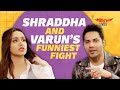 Shraddha Kapoor Varun Dhawan S Funniest Fight Throwback