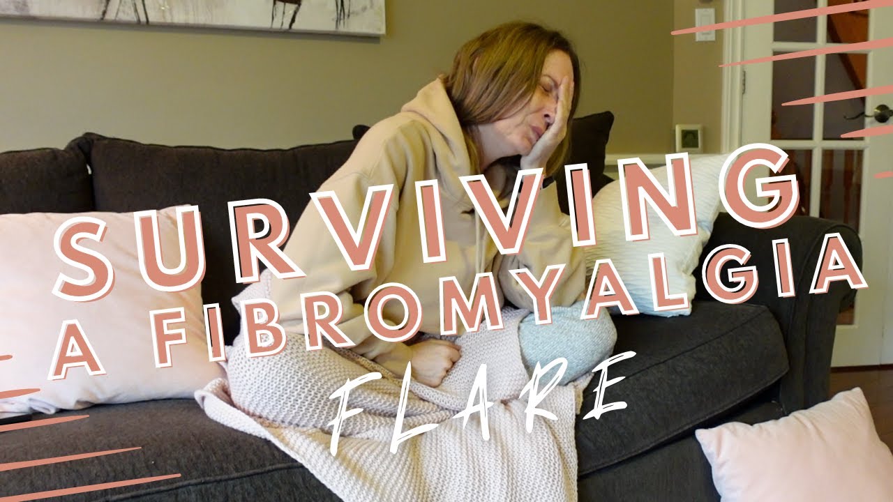 SURVIVING A FRIBROMYALGIA FLARE - what fibromyalgia feels like - VLOG