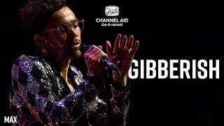 Gibberish - MAX live from Elbphilharmonie Hamburg | #CALIC2018