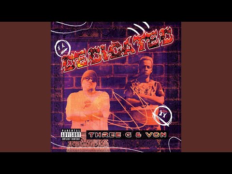 So Called Homies (feat. Von & Draft)