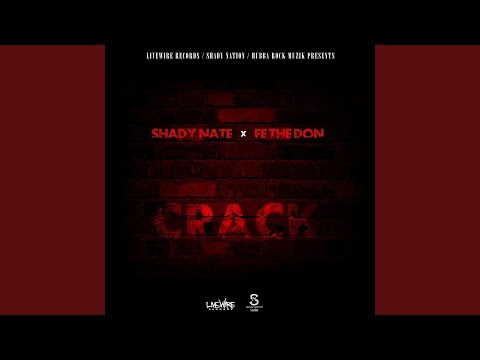 Crack (feat. Fe the Don)