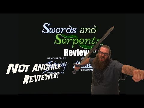 Not Another Reviewer - Swords and Serpents Review