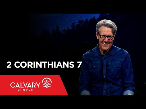 2 Corinthians 7 - Skip Heitzig