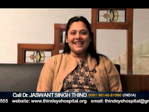 LASIK Patient Video From THIND EYE HOSPITAL , Jalandhar, Punjab