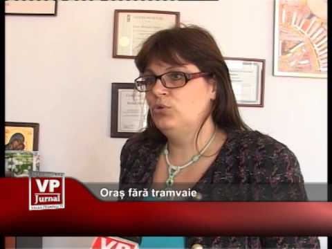 Oraș fără tramvaie