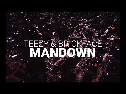 Teezy & Brickface - ManDown (official music video)