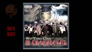 Wu Tang Clan - 8 Diagrams (Full Album)