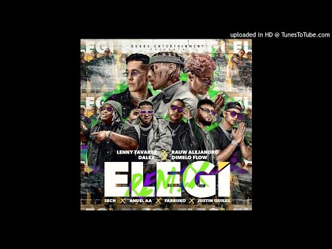 Rauw Alejandro, Dalex, Lenny Tavárez, Farruko, Anuel AA, Sech & Justin Quiles - Elegí (Remix)