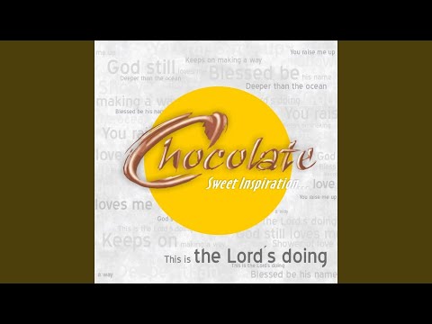 This Is the Lord's Doing