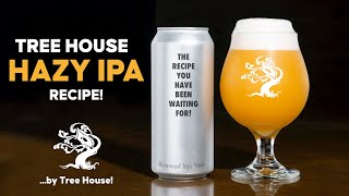 Tree House-style Hazy IPA Home Brew Recipe - from Tree House!