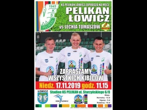 2019.11.17 godz 11.15 KS Pelikan Łowicz – RKS Lechia 1923 Tomaszów Mazowiecki