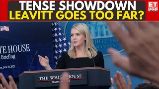 Explosive Showdown In White House: Karoline Leavitt Slams Media, Confrontation Goes Out Of Control