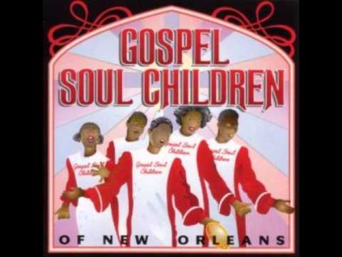 New Orleans Gospel Soul Children 