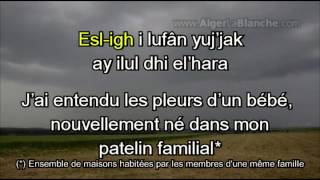 IDIR Aya el-khir inou - Ay Al Xir Inu (A mon grand bonheur) avec traduction et transcription