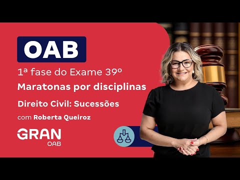 1ª fase do 39º Exame OAB - Direito Civil: Sucessões