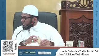 Download lagu Jami'ul 'Ulum Wal Hikam | Ustadz Farhan bin Thalib, Lc., M. Pdi. mp3 Download lagu Jami'ul 'Ulum Wal Hikam | Ustadz Farhan bin Thalib, Lc., M. Pdi. mp3